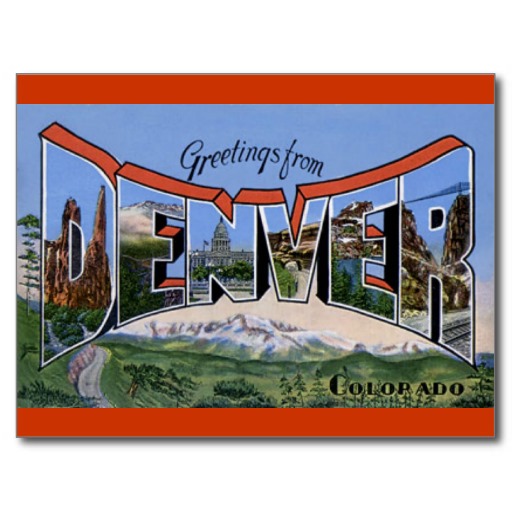 greetings from denver
