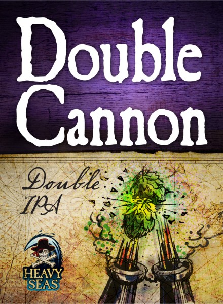 Heavy Seas Double Cannon