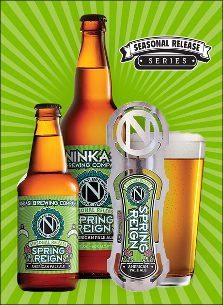 Ninkasi Spring Reign I