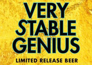 Beer, Beer Buzz – Mendocino Brewing Closes Tap Room, Budweiser Shocker, Very Stable Genius Beer!