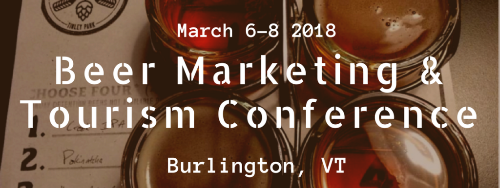 vermont, The 2018 Beer Marketing &#038; Tourism Conference Kicks Off Today In Vermont