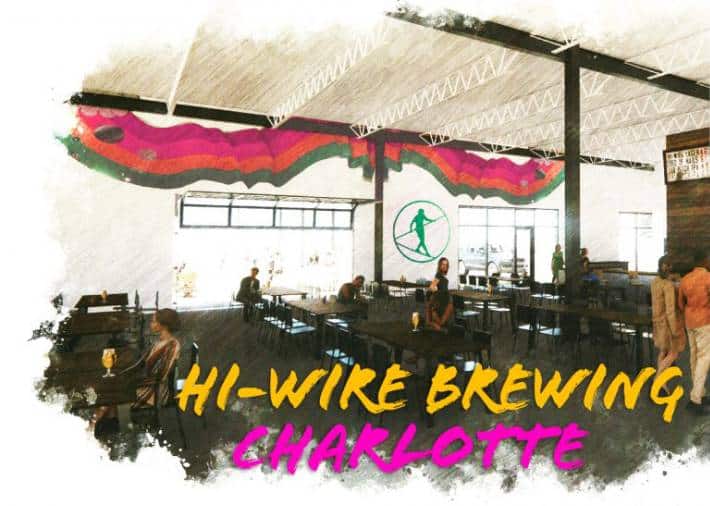 , Hi-Wire To Open New Brewery And Taproom In Charlotte