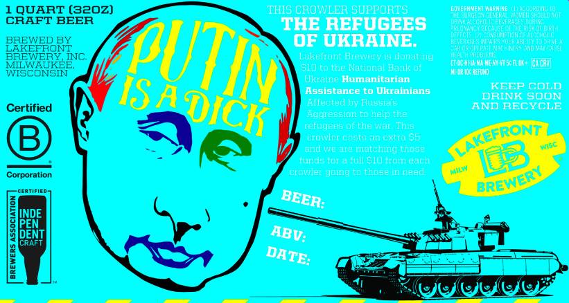 , Lakefront Brewery’s Anti-Putin Beer Label Benefits Ukraine Refugees