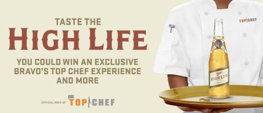 , Miller High Life The “Official Beer” Of Top Chef Hit TV Show