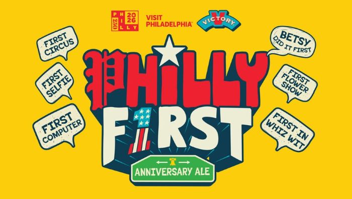 This image is a promotional graphic for the Philly First Anniversary Ale, a collaboration between Victory Brewing and Visit Philadelphia. It uses a bold, illustrative style with a bright yellow background and red, white, and blue letterin