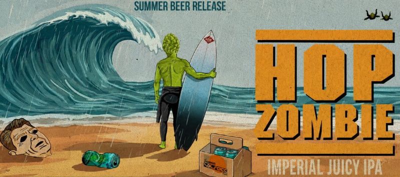 An illustrated promotional banner for "Hop Zombie Imperial Juicy IPA," featuring a green, hop-headed zombie in a wetsuit holding a surfboard on a beach while looking at a large oncoming wave.